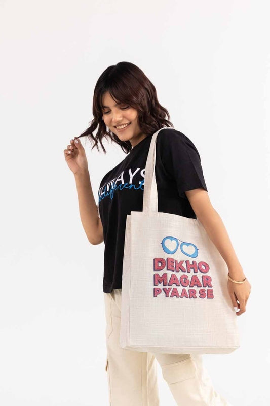 Dekho Magar Pyaar Se Tote Bag TB - 20
