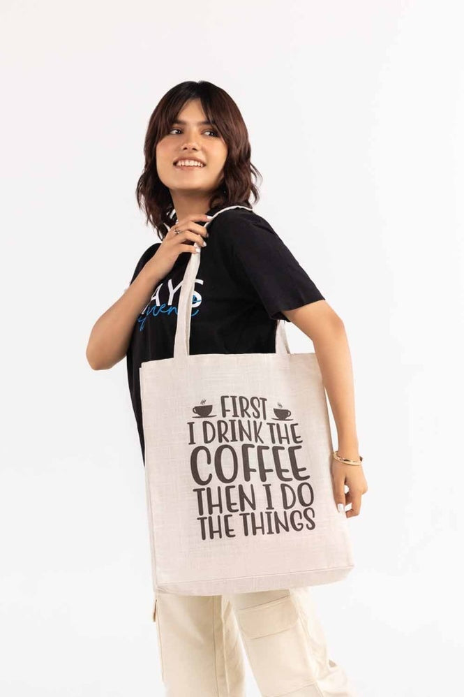 First I Drink The Coffee Tote Bag TB