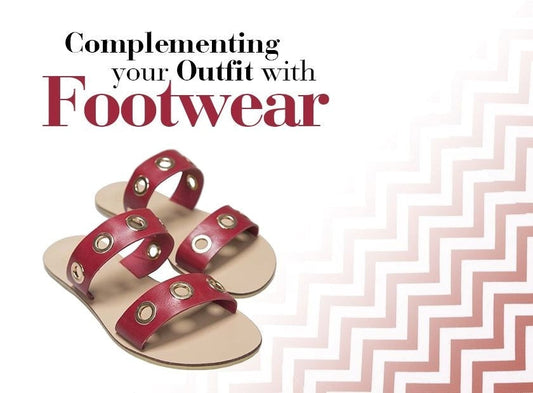 Complementing your Outfit with Footwear