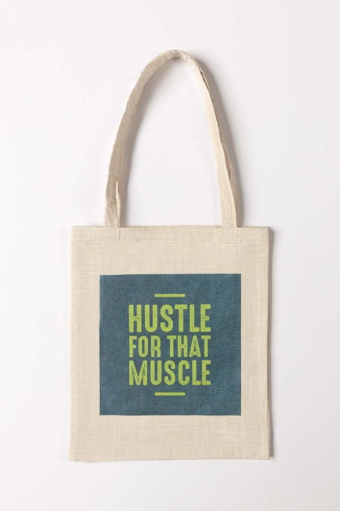 Hustle For That Muscle Tote Bag TB